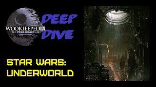 Star Wars Underworld | Wookieepedia Deep Dive