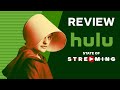 Hulu Review (2019)