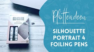 Silhouette Portrait 4 Foiling Pens - Meine ersten Versuche