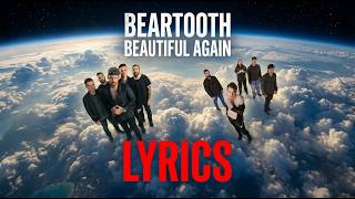 Beartooth - Beautiful Again (Official Lyric Video) #Beartooth #BeautifulAgain