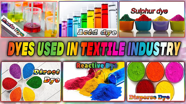 Types Of Dyes Used In Textile Industry - DayDayNews
