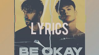 R3HAB × HRVY - Be Okay | Lyrics | Lyrical Video | digo's World |