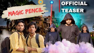 Magic Pencil Official Teaser | जादुई पेंसिल | Chunnu Munnu Vines