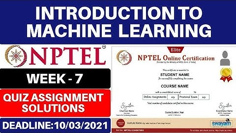 NPTEL: Introduction to Machine Learning Assignment 7 Answers | Week 7 Answers |Machine Learning IITM
