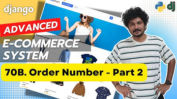 Django Ecommerce Advanced Project - 70B Generate Order Number - Part 2