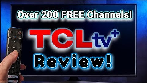 TCL TV + FREE TV-Movies-Shows-What To Know⁉️