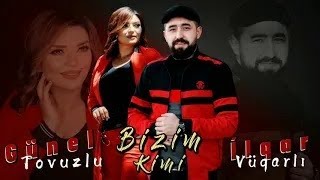 Günel Tovuzlu ft İlqar Vüqarlı - Bizim Kimi (Official Audio Clip)