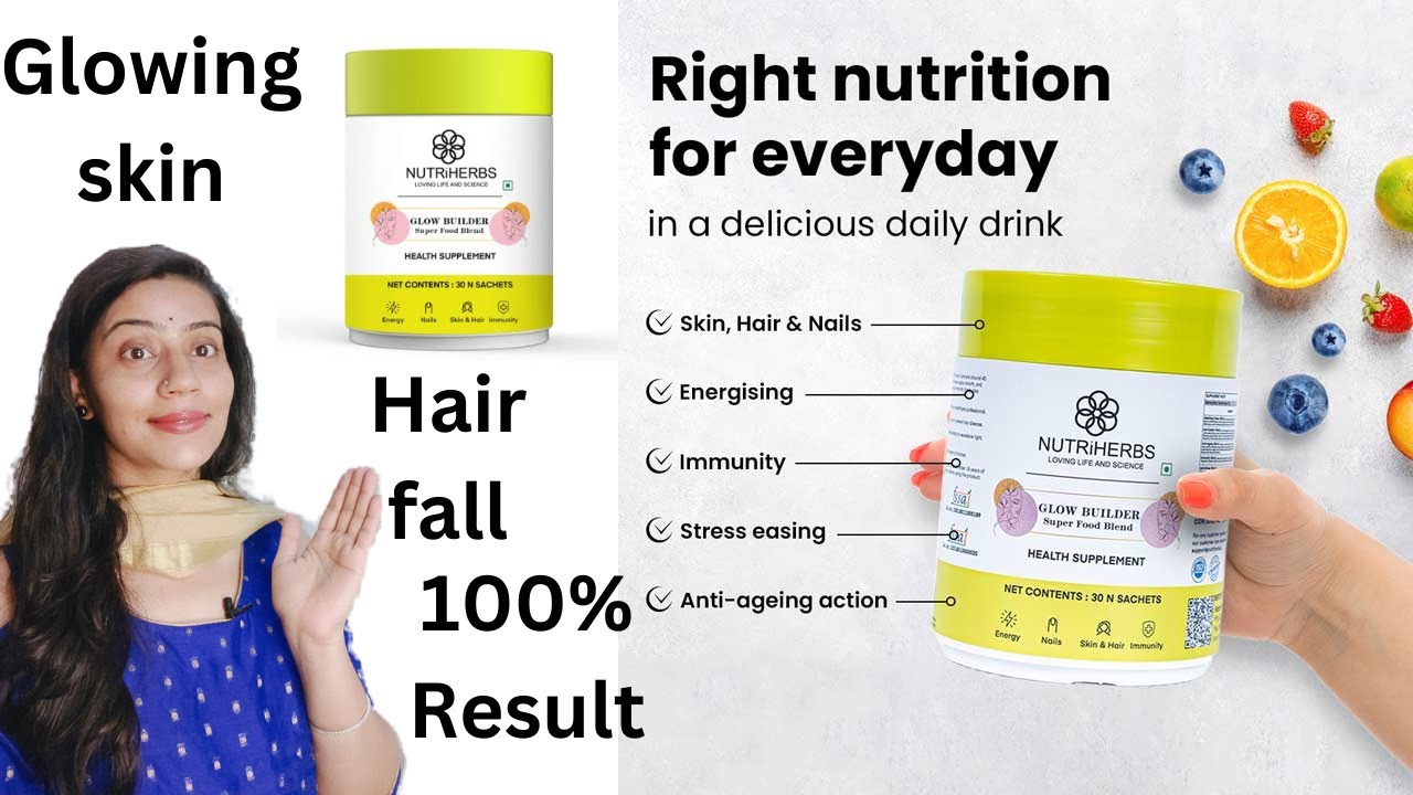 Nutriherbs glow builder superfood blend review hair loss YouTube