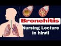 Bronchitis nursing lecture in hindi cause pathophysiology symptoms treatment  med surg nursing