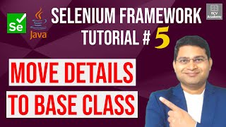 selenium framework tutorial #5 - move common details to base class