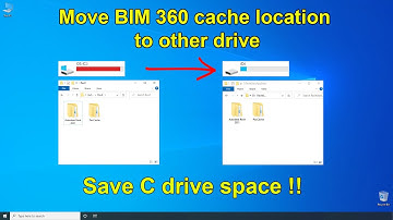 Move BIM 360 Cache Location to another drive