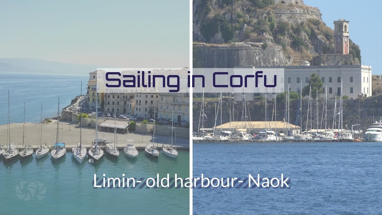 sailing in corfu | limin kerkira | corfu harbour | port mandraki |  yacht club | cruise & travel