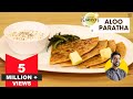 Aloo Paratha | आलू पराठा | Paratha Recipe | Mom style Aloo paratha | Chef Ranveer Brar