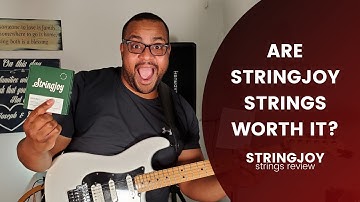 Are Stringjoy Strings Worth It? | Stringjoy Strings Review