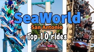 Top 10 Rides at SeaWorld San Antonio  Texas | 2022