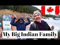 My Big Indian Family in Canada