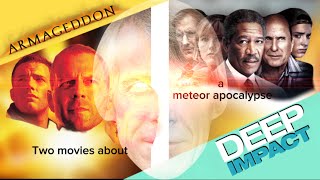 Two movies about meteor apocalypse (Armageddon & deep impact review)￼￼￼