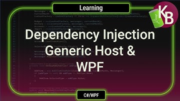 Dependency Injection, Generic Host, and WPF