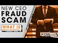 New CEO Fraud Scam | What Is OAuth Phishing? | Sync Up