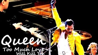 Queen – Too Much Love Will Kill You (piano cover)