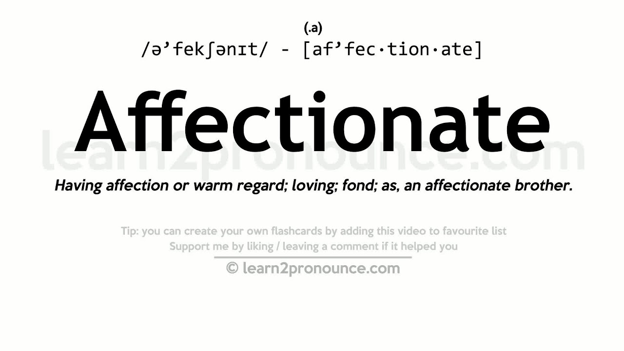 what does affectionate mean