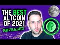 THE ABSOLUTE BEST ALTCOIN OF 2021 REVEALED! Altcoin & NFT Holders Must Watch!