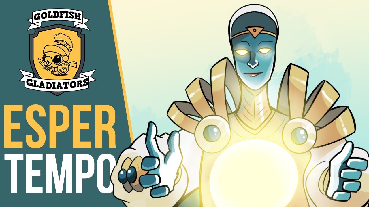 Goldfish Gladiators Esper Tempo (Standard, Magic Arena) YouTube