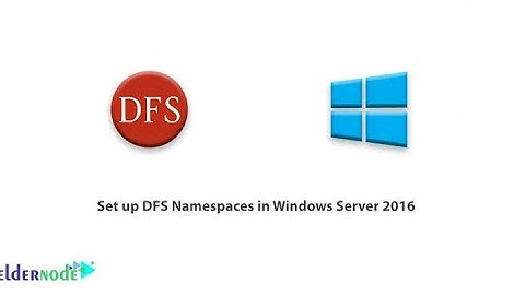 #DFS. DFS (Distributed file system) in windows server 2016 (Part 1)