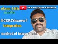 method of integration class 12th maths integration NCERTchapter7 exercise 7.2