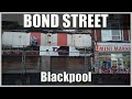 Bond Street Blackpool    **Warning**  Foul Language