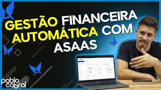 GESTÃO FINANCEIRA GRATUITA E AUTOMÁTICA COM ASAAS (FERRAMENTA DE GESTÃO FINANCEIRA) ASAAS 2023 screenshot 3