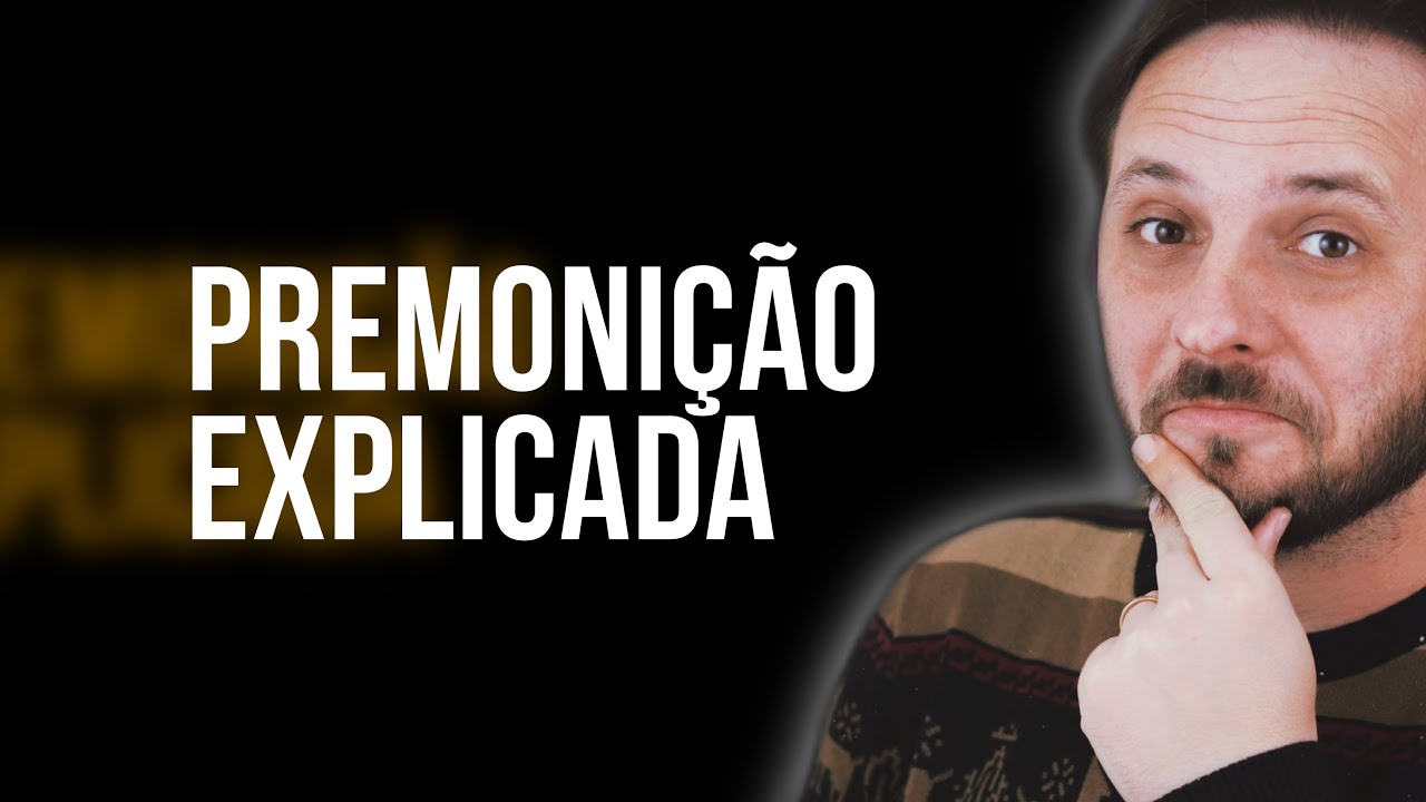 PREMONIÇÃO? Como a PSICOLOGIA explica os SONHOS premonitórios | Prof ...