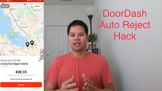 DoorDash Dasher auto reject hack, How to automatically Reject low paying deliveries