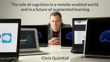 The role of cognition in a remote-enabled world and in a future of augmented learning
