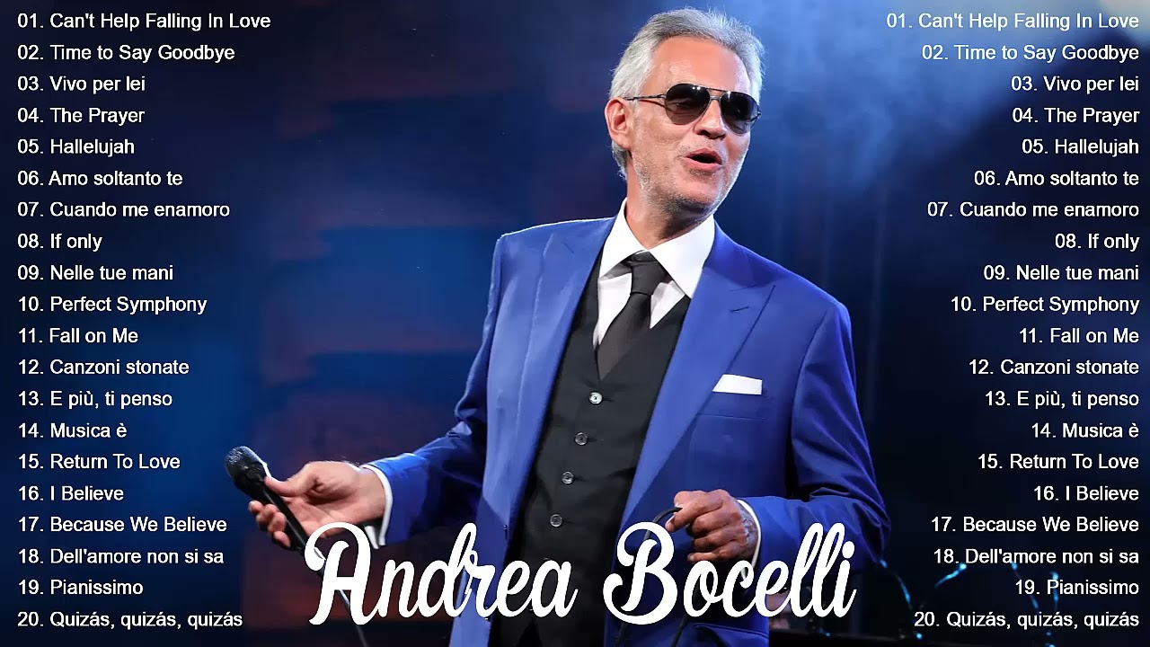 Andrea Bocelli Greatest Hits  Best Songs Of Andrea Bocelli  Andrea Bocelli Full Album