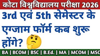 Kota University 3rd And 5th Semester Exam Form 2026     Uok Exam Form 2026 Update