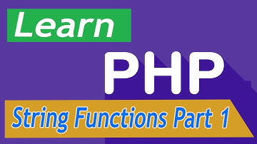 PHP Tutorial - 29  String Functions Part 1