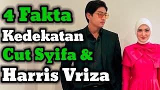 4 FAKTA KEDEKATAN CUT SYIFA DAN HARRIS VRIZA