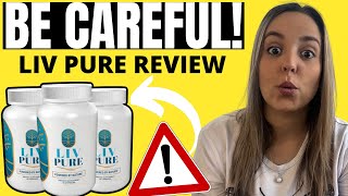 LIV PURE - Liv Pure Review - (( BE CAREFUL!! )) - LivPure Reviews - LivPure Supplement Reviews 2023