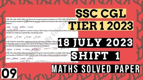 SSC CGL Tier 1 2023 18 July 2023 SHIFT 1 Maths Paper Solution