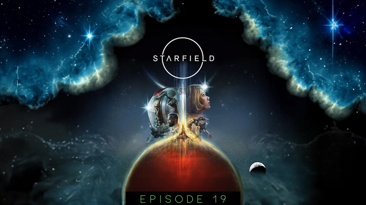 Starfield | Let's Play Series | Episode 19 - YouTube