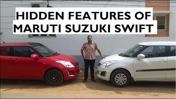 Hidden Features in Maruti Suzuki Swift