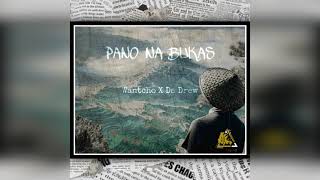 Pano - Da Drew X Wantcho