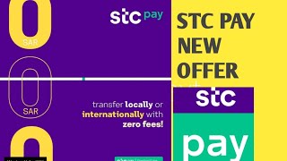 Stcpay transfer fee zero|STCPAY new offer| STCPAY transfer free local international