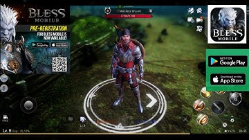 Bless Mobile | MMORPG Global Version Android Gameplay