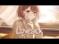 「Nightcore」 Lovesick - Alan Walker ft. Sophie Simmons ♡