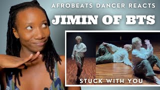 Afrobeats Dancer Reacts To JIMIN Dancing to ‘STUCK WITH YOU’ by Ariana Grande & Justin Bieber
