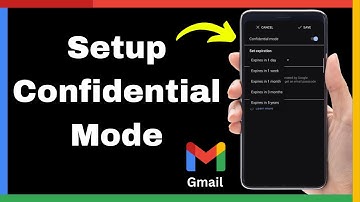 How To Setup Confidential Mode In Gmail – Quick Tutorial