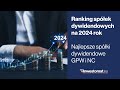 Ranking spek dywidendowych 2024 najlepsze spki dywidendowe gpw