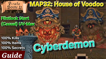 Pirate Doom 2 - MAP32: House of Voodoo (Flintlock Start, Ultra-Violence 100%)